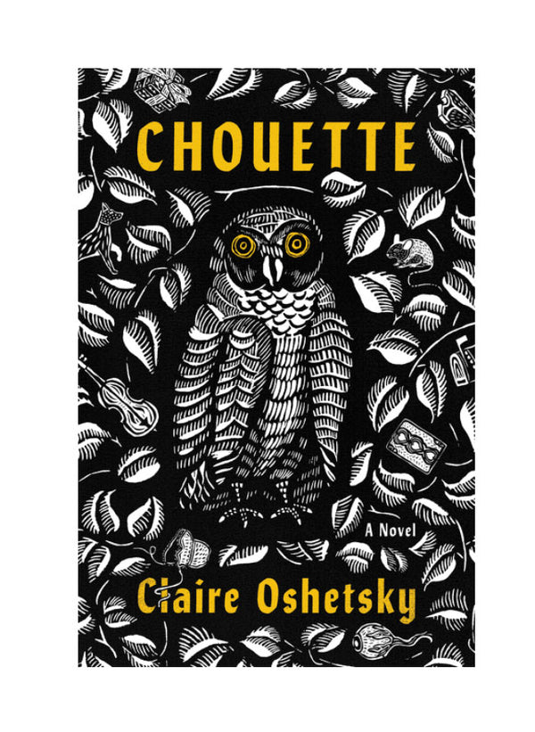 Chouette by Claire Oshetsky | Hardcover