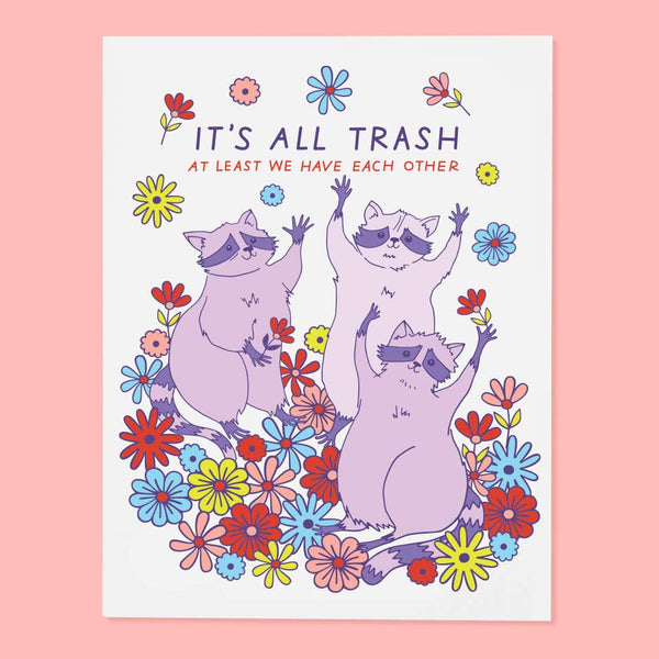 It's All Trash Card Card