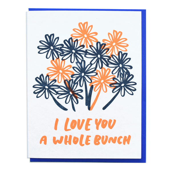 Love you a whole bunch card with flowers